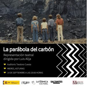 La Parabola Del Carbon Teatro Mieres