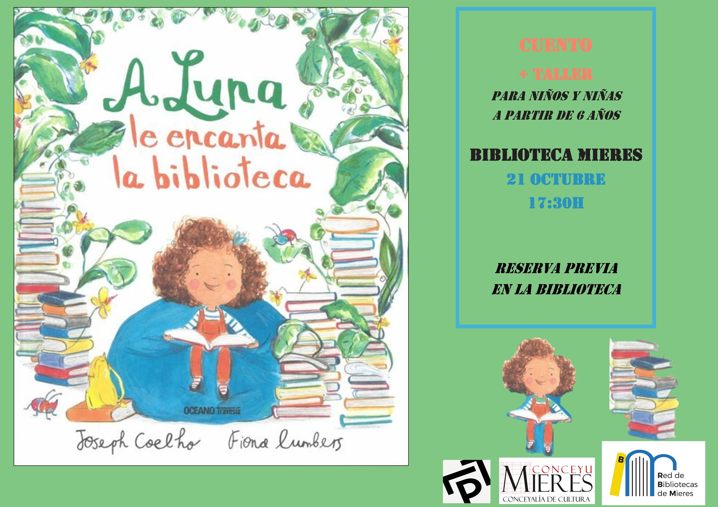 A LUNA LE ENCANTA LA BIBLIOTECA Mieres